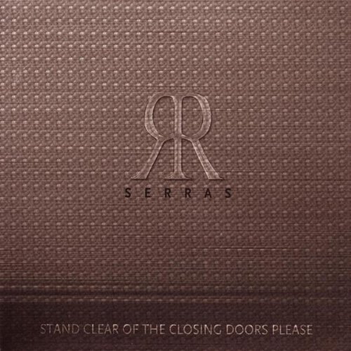 Serras - Stand Clear of the Closing Doo (UK-Import)