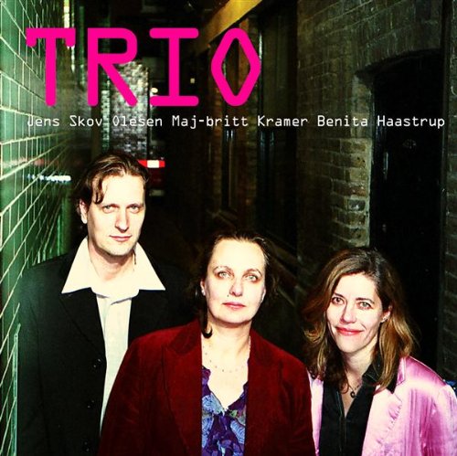 Kramer , May-Britt & Haastrup , Benita & Olsen , J - Trio