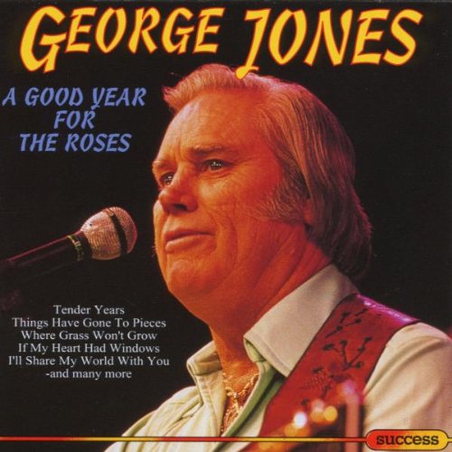 George Jones - A Good Year for the Roses
