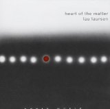 Laursen , Lau - Heart of the Matter