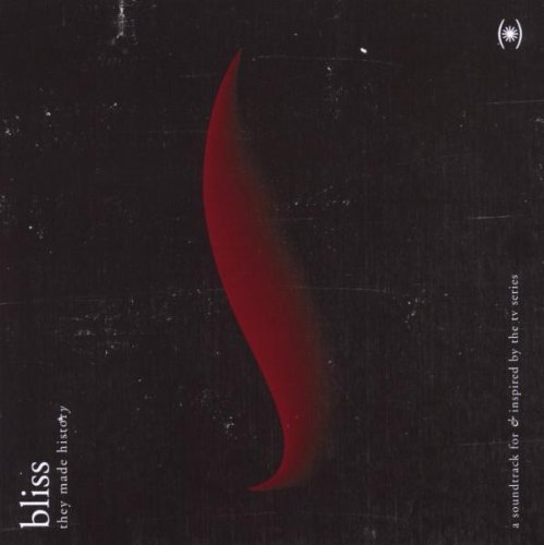 Bliss - They Made History
