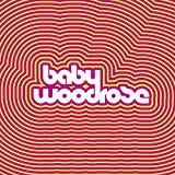 Baby Woodrose - Kicking Ass & Taking Names