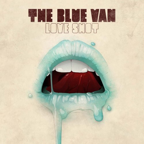 the Blue Van - Love Shot