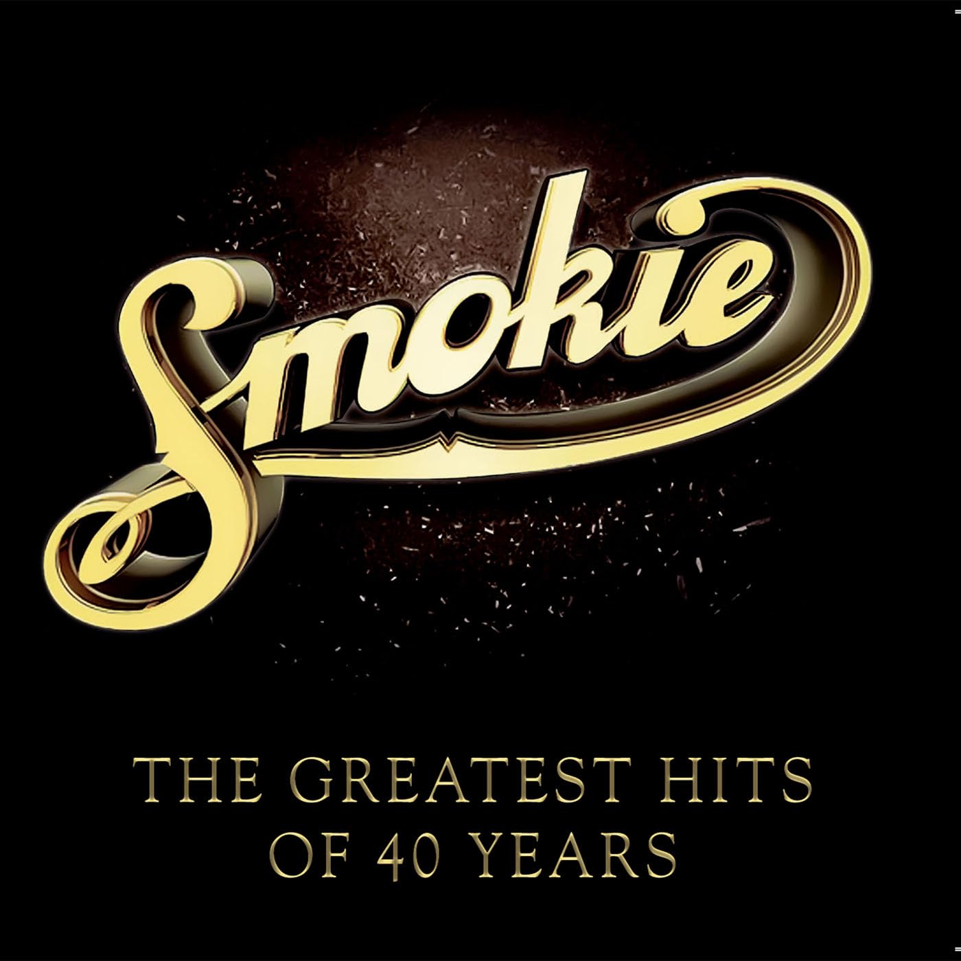 Smokie - The Greatest Hits of 40 Years