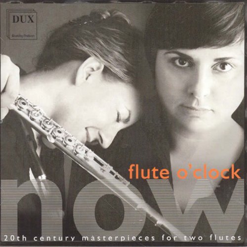 Balinska / Liebchen - Flute O'Clock - Now: 20th Century Masterpieces For two Flutes