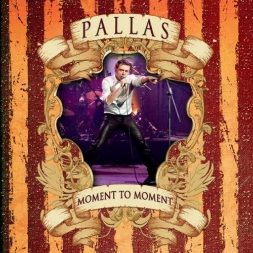 Pallas - Moment To Moment (Limited Edition)