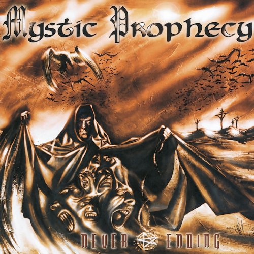 Mystic Prophecy - Never Ending