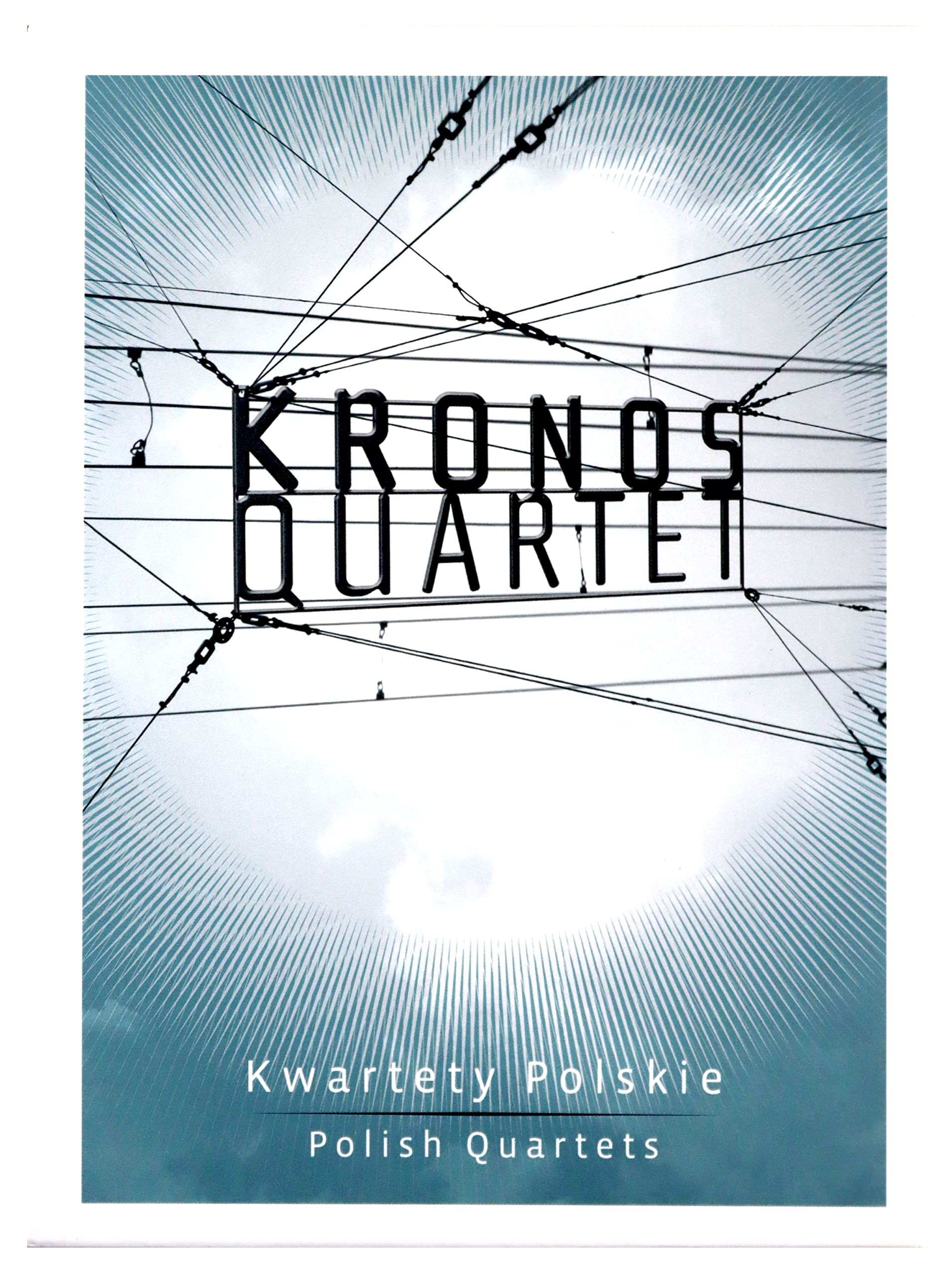 Kronos Quartet   - Kwartety Polskie / Polish Quartets - Lutoslawski / Mykietyn / Penderecki, Gorecki