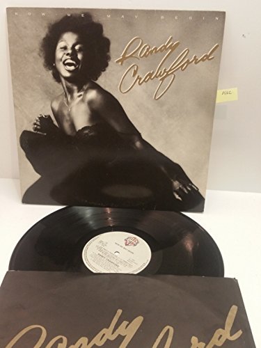 Crawford , Randy - WARNER BROTHERS RECORDS Randy Crawford Now WE May Begin WB 56.791 [Vinyl]