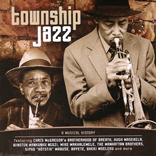 Various (African) - Township Jazz - A Musical History