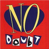 No Doubt - Tragic kingdom