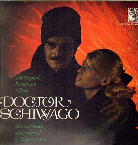 Maurice Jarre - Maurice Jarre - Doctor Schiwago - The Original Soundtrack Album - MGM Records - 665 060