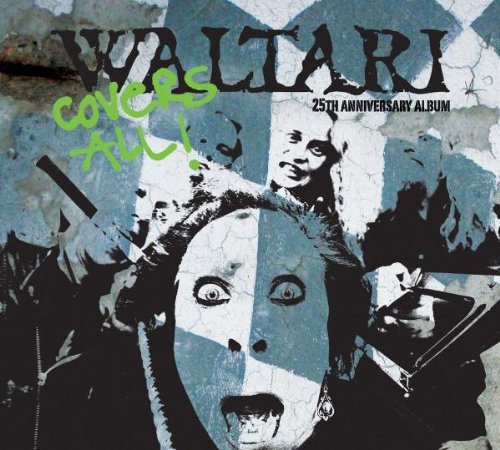 Waltari - Covers All - The 25th Anniversary Album