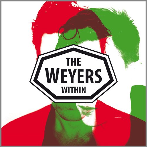 Weyers , The - Within