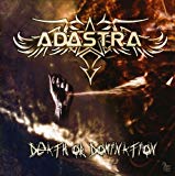 Adastra - Death Of Domination