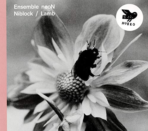 Ensemble neoN - Niblock / Lamb