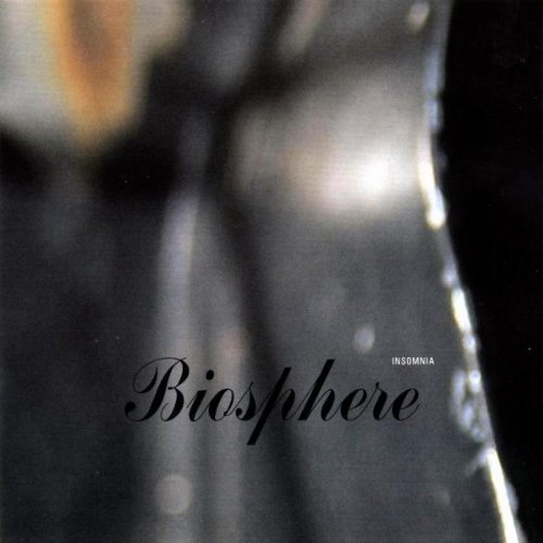 Biosphere - Insomnia