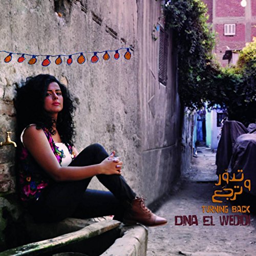 Dina El Wedidi - Turning Back