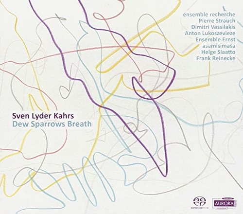 Kahrs , Sven Lyder - Dew Sparrows Breath (SACD)