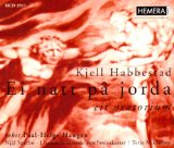 Habbestad , Kjell - Ei Natt Pa Jorda - Eit Oratorium (UK-Import)