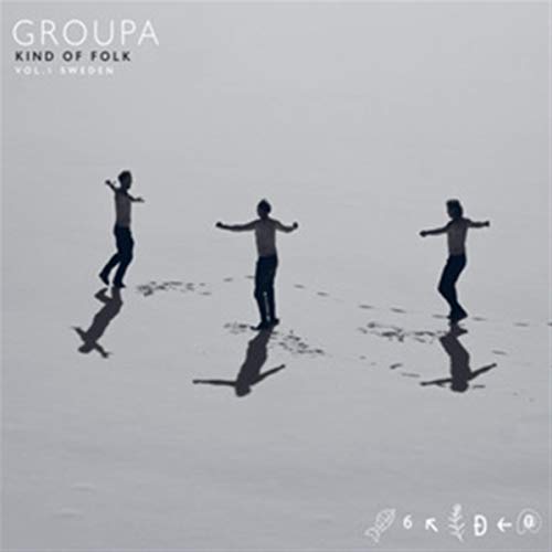 Groupa - Kind of folk,VOL.1-Sweden