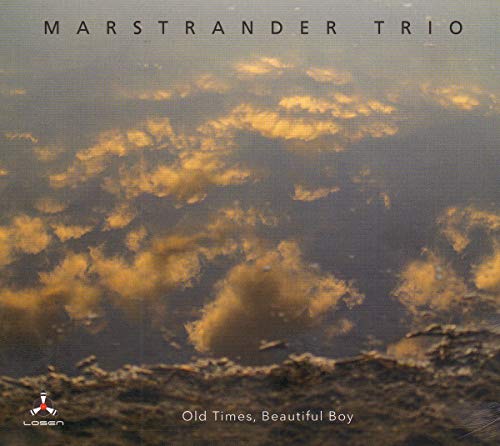 Marstrander Trio - Old Times, Beautiful Boy