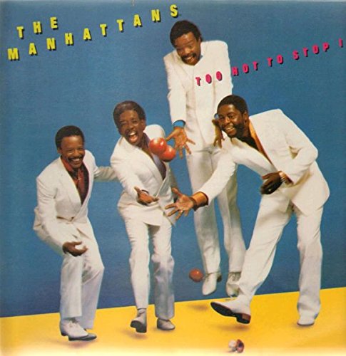 Manhattans , The - Too Hot To Stop It (Vinyl)