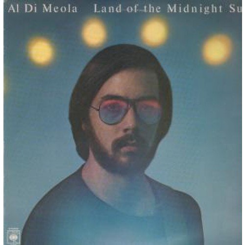 AL DI MEOLA - LAND OF THE MIDNIGHT SUN LP UK CBS 1976