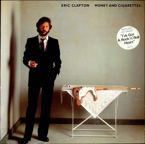 Eric Clapton - Eric Clapton Money And Cigarettes 1983 UK vinyl LP 92.3773-1