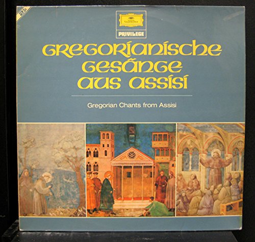 Coro Della Cappella Papale Di San Francesco D' Assisi & Ferraro, Padre Maestro Alfonso Del - Gregorianische Gesänge aus Assisi (Vinyl)