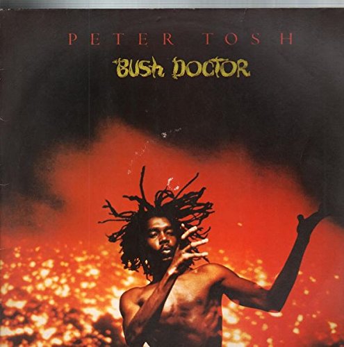Tosh , Peter - Bush Doctor (Vinyl)