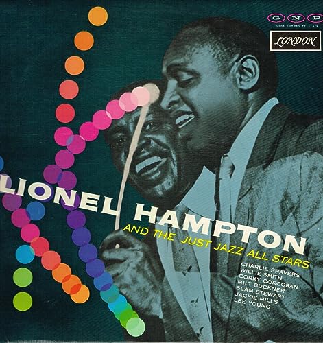 Hampton , Lionel - Lionel Hampton And The Just Jazz All Stars (Vinyl)