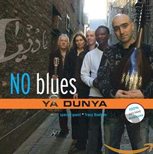 No Blues - Ya Dunya