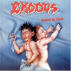 Exodus - Bonded By Blood