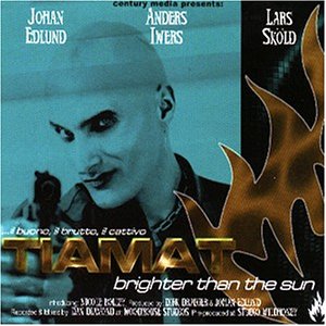 Tiamat - Brighter Than The Sun (Maxi)