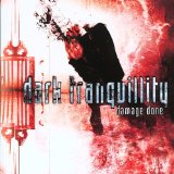 Dark Tranquillity - Damage done