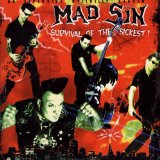 Mad Sin - Survival Of The Sickest!