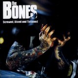 Bones , The - Bigger Than Jesus