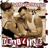 Deadline - Take a Good Look