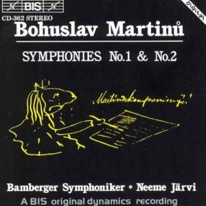 Martinu , Bohuslav - Symphonies No. 1 & No. 2 (Järvi, Bamberger Symphoniker)