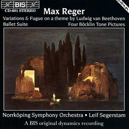 Reger , Max - Variations & Fugue On A Theme By Beethoven / Ballet Suite / Four Böcklin Tone Pictures (Norrköping Symphony Orchestra, Segerstam)