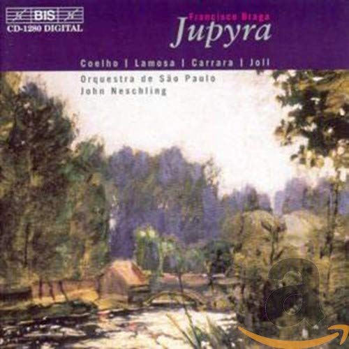 Braga , Antonio Francisco - Jupyra (Coelho, Lamosa, Carrara, Joll, Neschling)