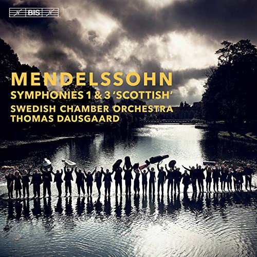 Dausgaard,Thomas, Swedish Chamber Orchestra, Mendelssohn Bartholdy,Felix - Sinfonien 1 und 3