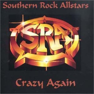 Southern Rock Allstars - Crazy Again