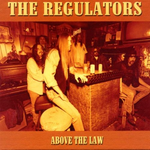 Regulators , The - Above the Law