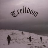 Trelldom - Til Minne...