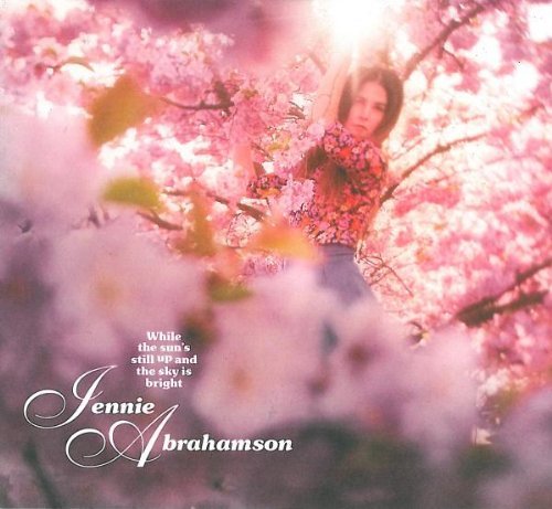 Jennie Abrahamson - While the Sun'S Still Up (...)