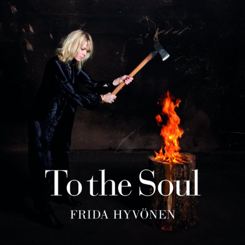 Hyvönen , Frida - To the Soul