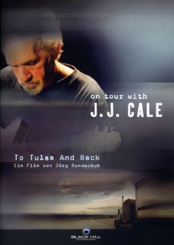 Cale , J. J. - To Tulsa and back - On Tour