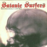 Satanic Surfers - Taste the Poison